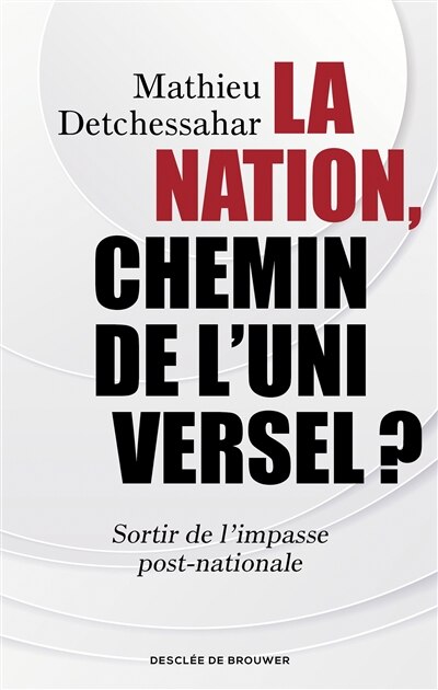 Front cover_La nation, chemin de l'universel ?