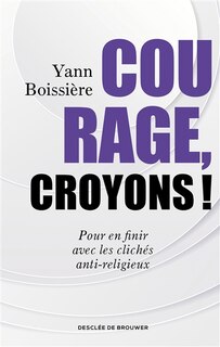Front cover_Courage, croyons !
