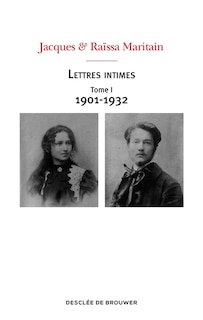 Couverture_Lettres intimes, Vol. 1. 1901-1932