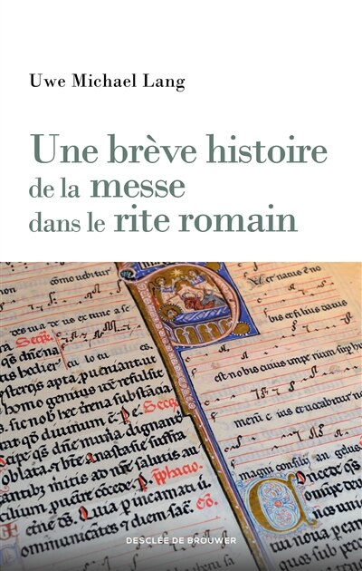 Couverture_Une brève histoire de la messe dans le rite romain