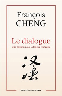 Front cover_Le dialogue : une passion pour la langue française