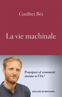 Couverture_La vie machinale