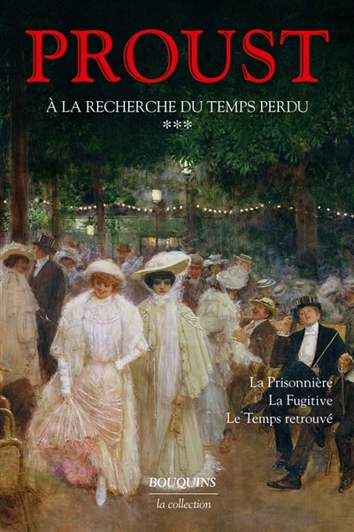 MARCEL PROUST T.3