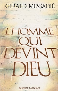HOMME QUI DEVINT DIEU T1 image number 0