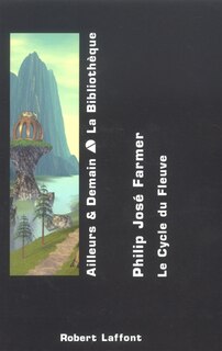 Couverture_Le cycle du fleuve, Vol. 1