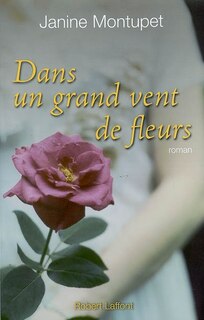 Front cover_Dans un grand vent de fleurs