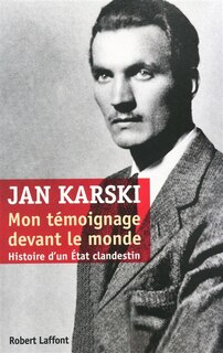 Front cover_Mon témoignage devant le monde : histoire d'un Etat clandestin