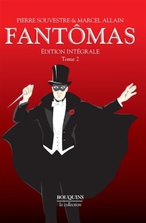 Couverture_Fant&ocirc;mas : &eacute;dition int&eacute;grale, Vol. 2