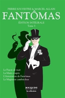Front cover_Fant&ocirc;mas : &eacute;dition int&eacute;grale, Vol. 3