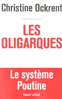 Front cover_Les oligarques