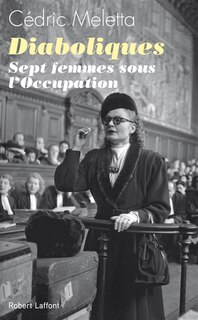 Couverture_Diaboliques : sept femmes sous l'Occupation