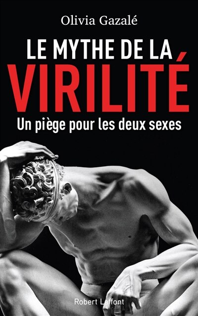 Front cover_Le mythe de la virilité : un piège pour les deux sexes