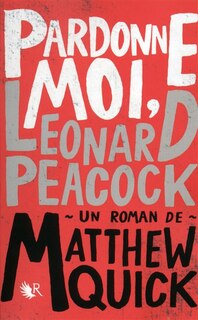 Front cover_Pardonne-moi, Leonard Peacock