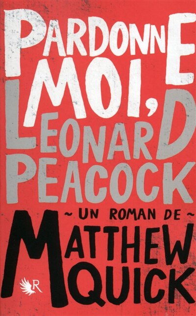 Front cover_Pardonne-moi, Leonard Peacock