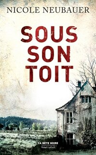 Front cover_Sous son toit