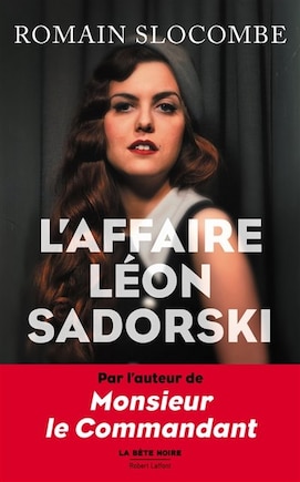 L' affaire Léon Sadorski