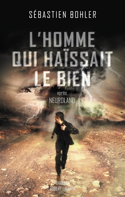 Couverture_L' homme qui haïssait le bien