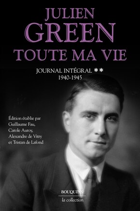 Journal intégral Tome 2 1940-1945