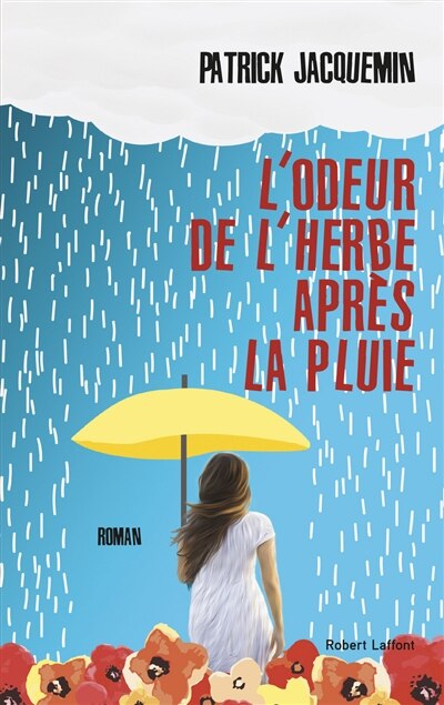 Couverture_L' odeur de l'herbe apr&egrave;s la pluie