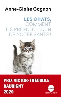 Front cover_LES CHATS, COMMENT ILS PRENNENT SOIN DE NOTRE SANTÉ !