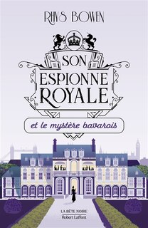 Couverture_SON ESPIONNE ROYALE MENE L'ENQUETE - TOME 2