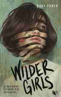 WILDER GIRLS by Rory Power