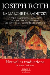 Front cover_La marche de Radetzky ; La toile d'araignée ; Hôtel Savoy