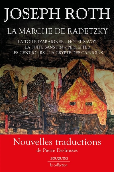Front cover_La marche de Radetzky ; La toile d'araignée ; Hôtel Savoy