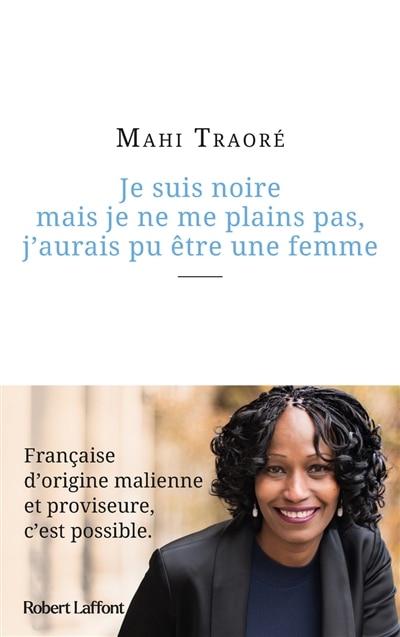 Couverture_Je suis noire mais je ne me plains pas, j'aurais pu être une femme