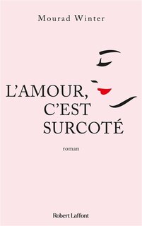 Front cover_L'amour, c'est surcoté