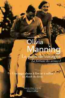 La fortune des armes Tome 1 La fortune dissipée de Olivia Manning