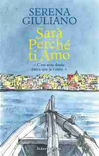 Sarà perché ti amo de SERENA GIULIANO LAKTAF