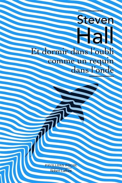Front cover_Et dormir dans l'oubli comme un requin dans l'onde