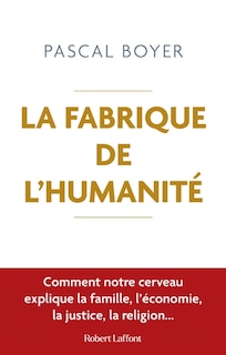 Front cover_La fabrique de l'humanité