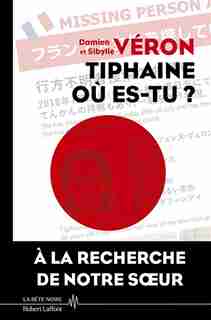 Tiphaine où es-tu ? de Damien Veron
