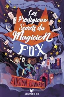 Couverture_Les prodigieux secrets du magicien fox