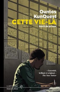 Couverture_Cette vie-là : récit de prison