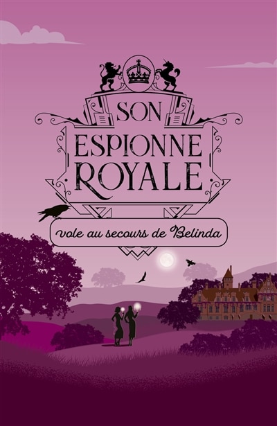 Couverture_Son espionne royale vole au secours de Belinda