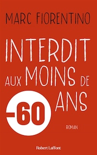 Front cover_Interdit aux moins de 60 ans