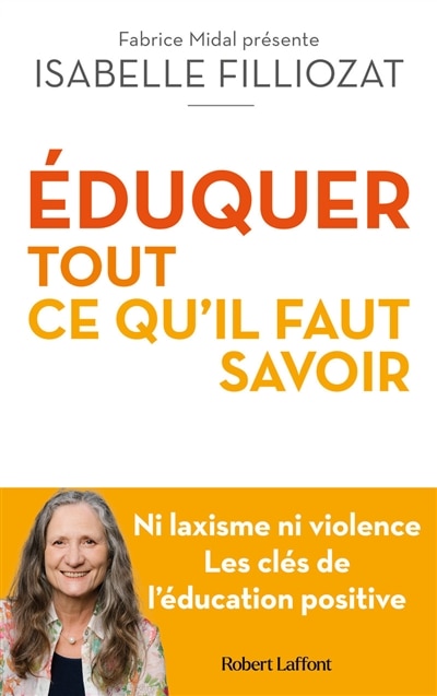 Couverture_Eduquer : tout ce qu'il faut savoir