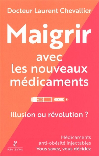 Couverture_Maigrir avec les nouveaux m&eacute;dicaments