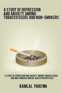 Couverture_A study of depression and anxiety among tobacco users and non-smokers Mental Health Perspectives