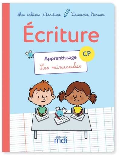 Couverture_Ecriture CP : apprentissage, les minuscules