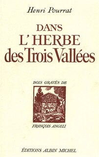 Dans L'Herbe Des Trois Vallees