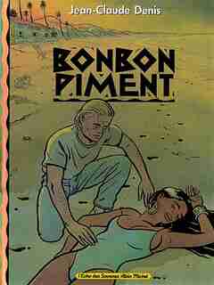 BONBON PIMENT by Jean-Claude Denis