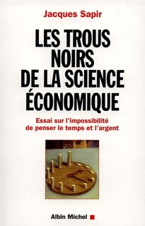 Front cover_Trous Noirs De La Science Economique-Les