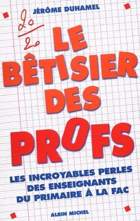 Couverture_Le b&ecirc;tisier des profs