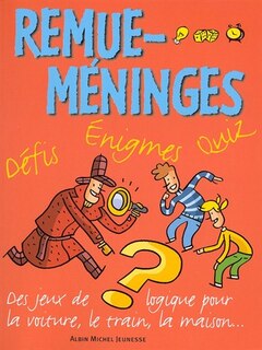Couverture_Remue-meninges 1-defis,enigmes & quiz