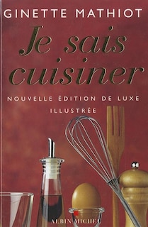 JE SAIS CUISINER - LUXE -NE