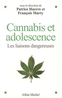 Front cover_Cannabis et adolescence : les liaisons dangereuses